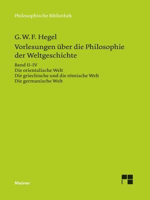 cover image of Vorlesungen über die Philosophie der Weltgeschichte. Band II–IV